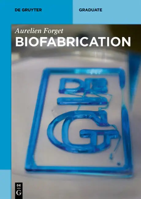 Biofabrication by Aurelien Forget