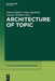 Architecture of Topic by Valéria Molnár