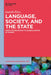 Language, Society, and the State: From Colonization to Globalization in Taiwan by Gareth Price