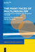 The Many Faces of Multilingualism: Language Status, Learning and Use Across Contexts by Piotr Romanowski