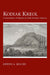 Kodiak Kreol: Communities of Empire in Early Russian America by Gwenn A. Miller