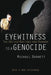 Eyewitness to a Genocide: The United Nations and Rwanda by Michael Barnett