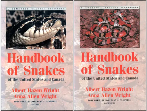 Handbook of Snakes of the United States and Canada: Two-Volume Set by Albert Hazen Wright, Anna Allen Wright, Jonathan A. Campbell