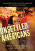 Unsettled Americans: Metropolitan Context and Civic Leadership for Immigrant Integration by John Mollenkopf, Manuel Pastor
