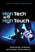 High Tech and High Touch: Headhunting, Technology, and Economic Transformation by James E. Coverdill, William Finlay