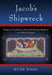 Jacob's Shipwreck: Diaspora, Translation, and Jewish-Christian Relations in Medieval England by Ruth Nisse