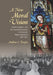 A New Moral Vision: Gender, Religion, and the Changing Purposes of American Higher Education, 1837-1917 by Andrea L. Turpin