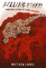 Killing Others: A Natural History of Ethnic Violence by Matthew Lange