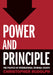 Power and Principle: The Politics of International Criminal Courts by Christopher Rudolph