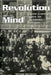 Revolution of the Mind: Higher Learning Among the Bolsheviks, 1918-1929 by Michael David-Fox