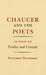 Chaucer and the Poets: An Essay on Troilus and Criseyde by Winthrop Wetherbee