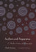 Authors and Apparatus: A Media History of Copyright by Monika Dommann