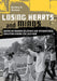Losing Hearts and Minds: American-Iranian Relations and International Education During the Cold War by Matthew K. Shannon