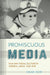 Promiscuous Media: Film and Visual Culture in Imperial Japan, 1926-1945 by Hikari Hori