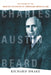 Charles Austin Beard: The Return of the Master Historian of American Imperialism by Richard Drake