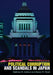 Political Corruption and Scandals in Japan by Matthew M. Carlson, Steven R. Reed