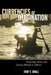 Currencies of Imagination: Channeling Money and Chasing Mobility in Vietnam by Ivan V. Small
