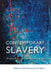 Contemporary Slavery: The Rhetoric of Global Human Rights Campaigns by Annie Bunting, Joel Quirk