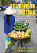 Traders in Motion: Identities and Contestations in the Vietnamese Marketplace by Kirsten W. Endres, Ann Marie Leshkowich