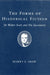 The Forms of Historical Fiction: Sir Walter Scott and His Successors by Harry E. Shaw