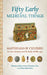 Fifty Early Medieval Things: Materials of Culture in Late Antiquity and the Early Middle Ages by Deborah Deliyannis