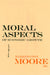 Moral Aspects of Economic Growth, and Other Essays by Barrington Moore