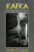 Franz Kafka: The Necessity of Form by Stanley Corngold