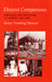 Distant Companions: Servants and Employers in Zambia, 1900-1985 by Karen Tranberg Hansen