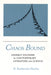 Chaos Bound: Orderly Disorder in Contemporary Literature and Science by N. Katherine Hayles