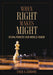When Right Makes Might: Rising Powers and World Order by Stacie E. Goddard