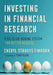 Investing in Financial Research: A Decision-Making System for Better Results by Cheryl Strauss Einhorn