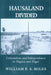 Hausaland Divided: Colonialism and Independence in Nigeria and Niger by William F. S. Miles