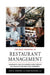 The Next Frontier of Restaurant Management: Harnessing Data to Improve Guest Service and Enhance the Employee Experience by Alex M. Susskind