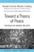Toward a Theory of Peace: The Role of Moral Beliefs by Randall Caroline Watson Forsberg