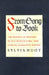 From Song to Book: The Poetics of Writing in Old French Lyric and Lyrical Narrative Poetry by Sylvia Huot