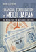 Financial Stabilization in Meiji Japan: The Impact of the Matsukata Reform by Steven J. Ericson