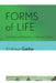 Forms of Life: Aesthetics and Biopolitics in German Culture by Andreas Gailus