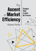 The Ascent of Market Efficiency: Finance That Cannot Be Proven by Simone Polillo