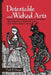 Detestable and Wicked Arts: New England and Witchcraft in the Early Modern Atlantic World by Paul B. Moyer