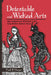 Detestable and Wicked Arts: New England and Witchcraft in the Early Modern Atlantic World by Paul B. Moyer