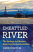 Embattled River: The Hudson and Modern American Environmentalism by David Schuyler