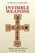 Invisible Weapons by Gaposchkin, M. Cecilia