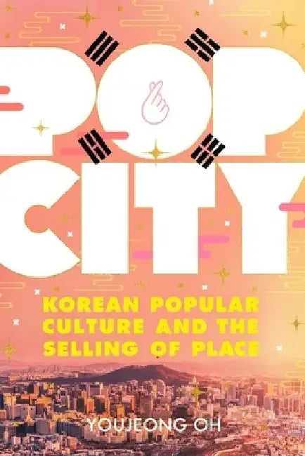 Pop City by Youjeong Oh