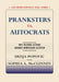 Pranksters vs. Autocrats: Why Dilemma Actions Advance Nonviolent Activism by Srdja Popovic