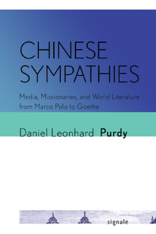 Chinese Sympathies by Daniel Leonhard Purdy