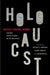 Politics, Violence, Memory: The New Social Science of the Holocaust by Jeffrey S. Kopstein, Jelena Subotic, Susan Welch