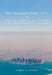 The Fragmentary City: Migration, Modernity, and Difference in the Urban Landscape of Doha, Qatar by Andrew M. Gardner