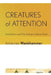 Creatures of Attention: Aesthetics and the Subject Before Kant by Johannes Wankhammer