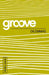 Groove: Dilemmas Student Journal by Tony Akers