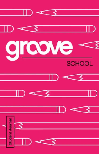 Groove: School Student Journal by Michael Adkins